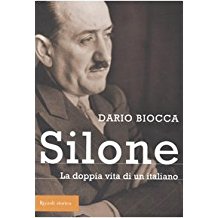 SILONE. La doppia vita di un italiano