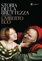 STORIA DELLA BRUTTEZZA