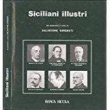 SICILIANI ILLUSTRI. Sei biografie a cura di Salvatore Girgenti