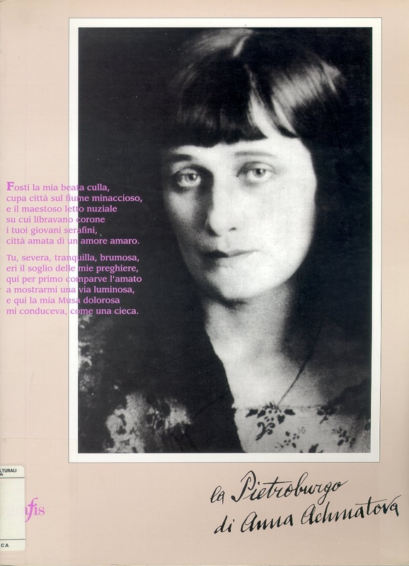 LA PIETROBURGO DI ANNA ACHMATOVA
