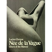 Née de la Vague (Born of the Waves)