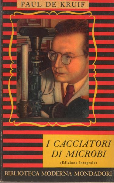 I CACCIATORI DI MICROBI