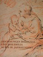 ZEICHNUNGEN BOLOGNAS UND DER EMILIA 16. BIS 18. JAHRHUNDERT