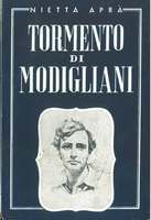 TORMENTO DI MODIGLIANI