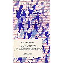 CANZONETTE E VIAGGIO TELEVISIVO