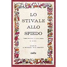 LO STIVALE ALLO SPIEDO. Viaggio attraverso la cucina italiana