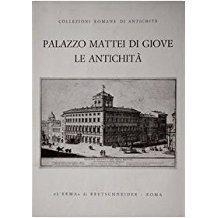 PALAZZO MATTEI DI GIOVE. LE ANTICHITA'