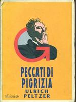 PECCATI DI PIGRIZIA