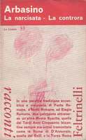 LA NARCISATA - LA CONTRORA. Due storie romane