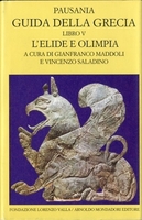 GUIDA DELLA GRECIA. Libro V. L'ELIDE E OLIMPIA
