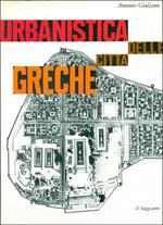 URBANISTICA DELLE CITTA' GRECHE