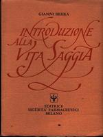 INTRODUZIONE ALLA VITA SAGGIA