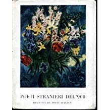POETI STRANIERI DEL '900. Tradotti da poeti italiani
