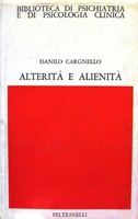 ALTERITA' E ALIENITA'. Introduzione alla fenomenologia antropoanalitica