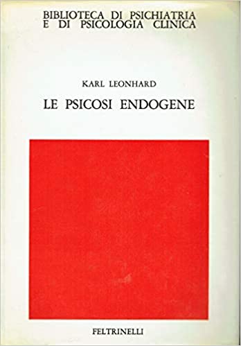 LE PSICOSI ENDOGENE