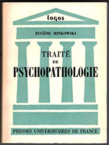 TRAITE DE PSYCHOPATHOLOGIE