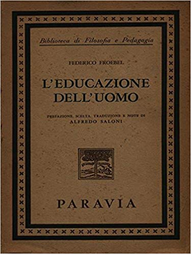 L'EDUCAZIONE DELL'UOMO
