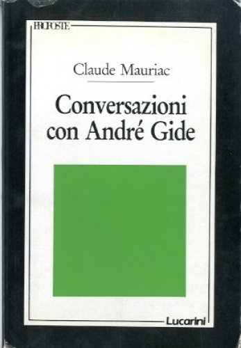 CONVERSAZIONI CON ANDRE' GIDE
