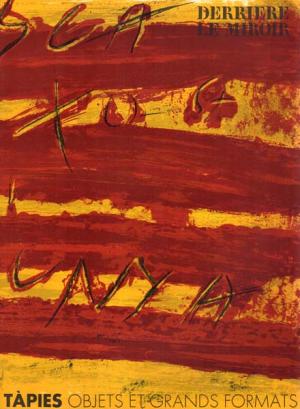 TAPIES. OBJETS ET GRANDS FORMATS. DERRIERE LE MIROIR N° 200