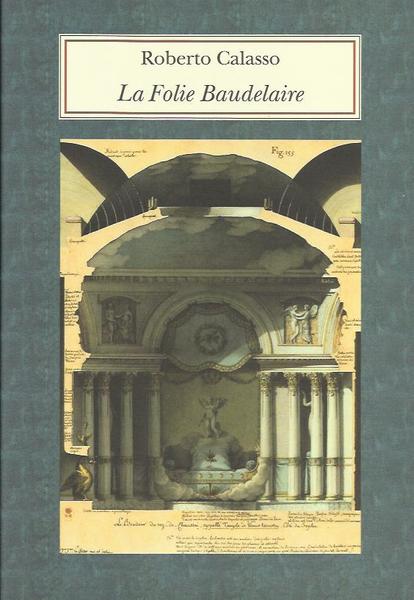 LA FOLIE BAUDELAIRE