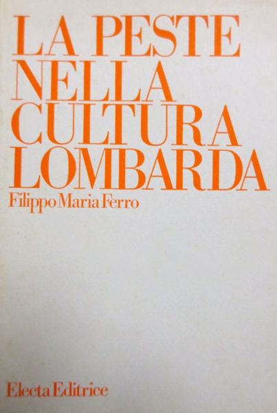 LA PESTE NELLA CULTURA LOMBARDA