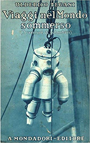VIAGGI NEL MONDO SOMMERSO (Avventure di palombari)