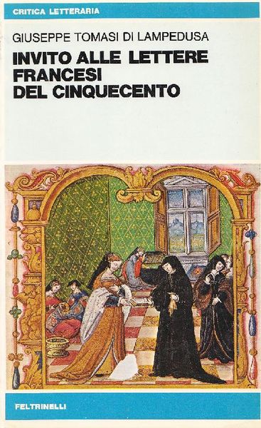 INVITO ALLE LETTERE FRANCESI DEL CINQUECENTO