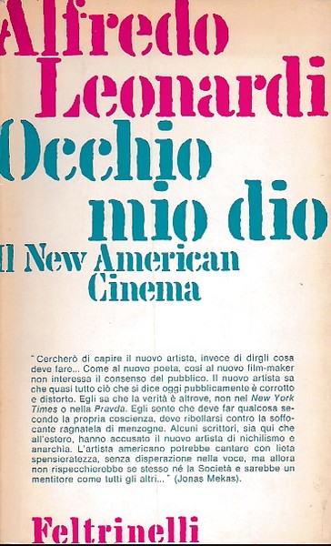 OCCHIO MIO DIO. Il New American Cinema