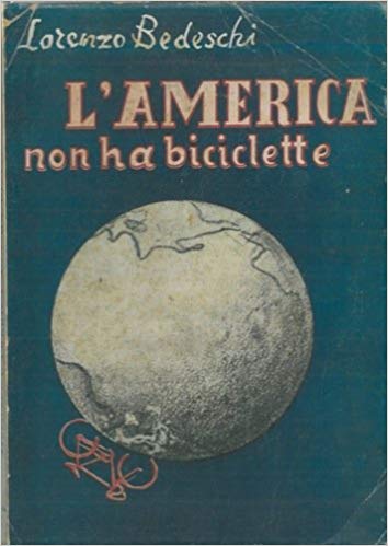 L'AMERICA NON HA BICICLETTE