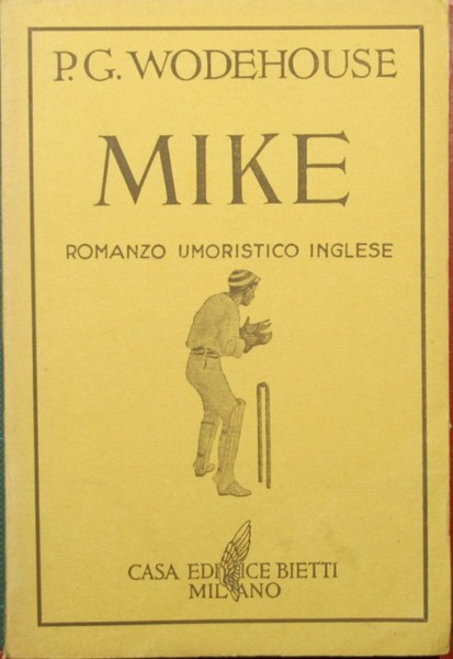 MIKE. Romanzo umoristico inglese