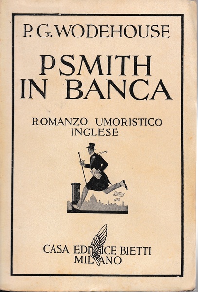 PSMITH IN BANCA. Romanzo umoristico inglese