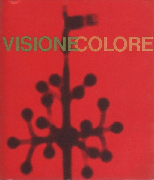 VISIONE COLORE. Mostra internazionale d'arte contemporanea