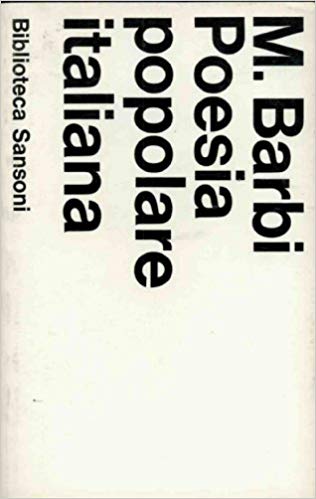 POESIA POPOLARE ITALIANA. Studi e proposte