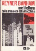 ARCHITETTURA DELLA PRIMA ETA' DELLA MACCHINA