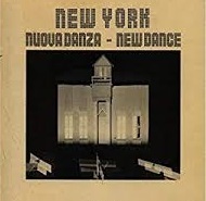 NEW YORK. Nuova danza - New Dance