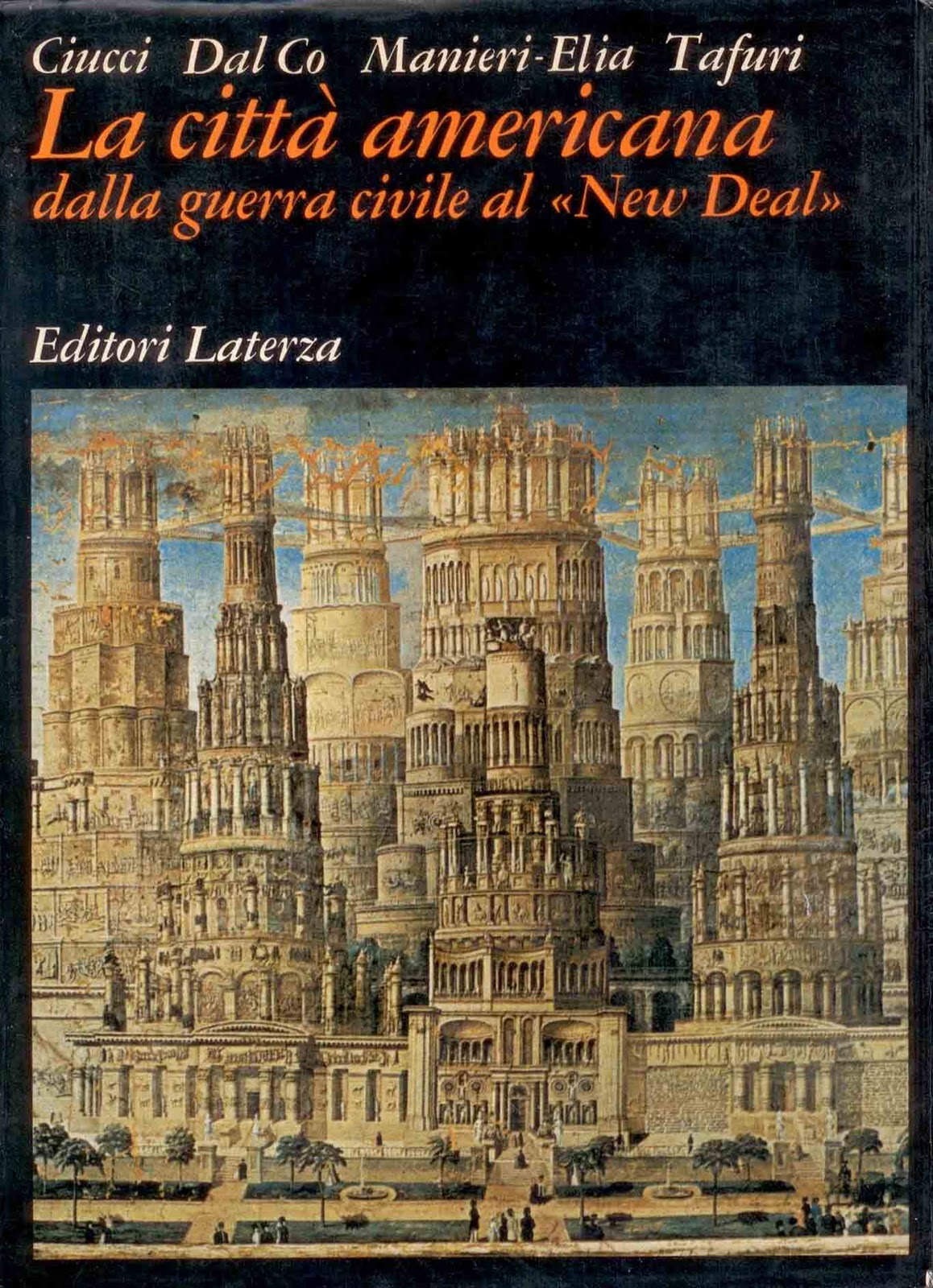 LA CITTA' AMERICANA DALLA GUERRA CIVILE AL NEW DEAL