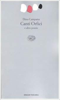 CANTI ORFICI E ALTRE POESIE