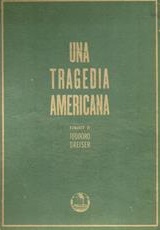 UNA TRAGEDIA AMERICANA