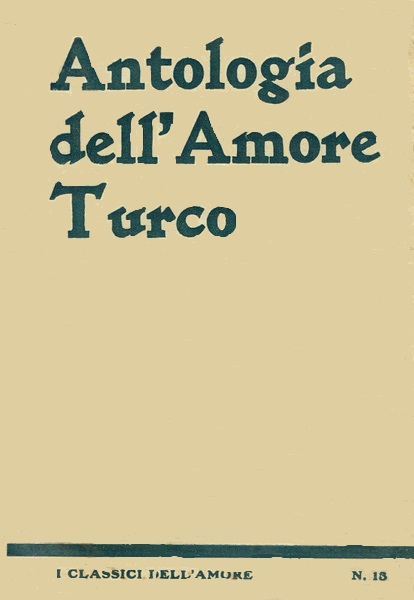 ANTOLOGIA DELL'AMORE TURCO