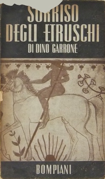 SORRISO DEGLI ETRUSCHI. Prose