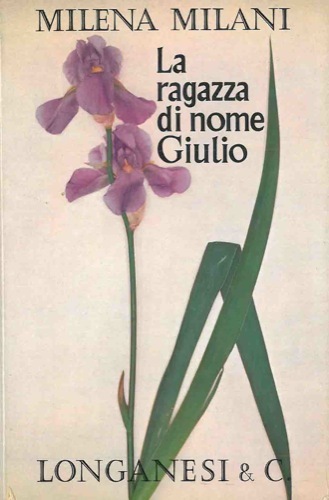 LA RAGAZZA DI NOME GIULIO