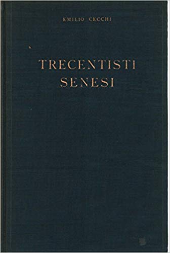 TRECENTISTI SENESI