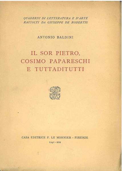 IL SOR PIETRO, COSIMO PAPARESCHI E TUTTADITUTTI