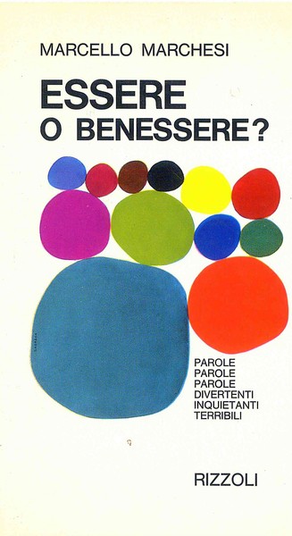 ESSERE O BENESSERE
