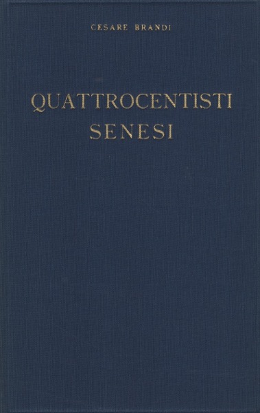 QUATTROCENTISTI SENESI
