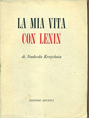 LA MIA VITA CON LENIN