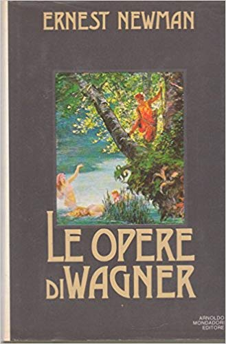 LE OPERE DI WAGNER