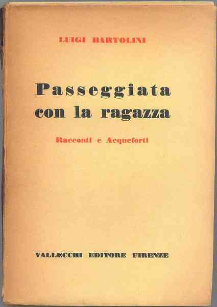 PASSEGGIATA CON LA RAGAZZA. Racconti e Acqueforti
