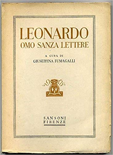 LEONARDO OMO SANZA LETTERE