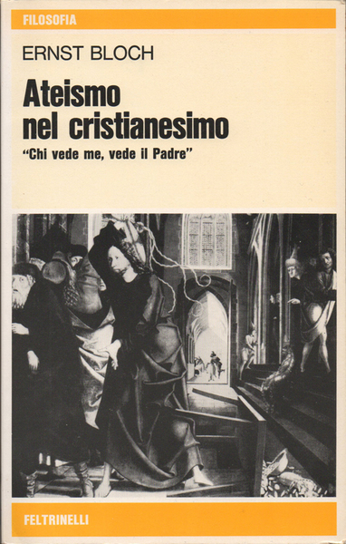 ATEISMO NEL CRISTIANESIMO. Per la religione dell'Esodo e del Regno